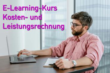 E-Learning-Kurs Kosten- und Leistungsrechnung